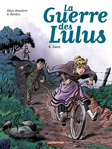 La guerre des Lulus. Vol. 8. Luce