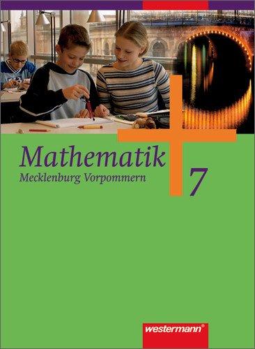 Mathematik - Ausgabe 2004 für Mecklenburg-Vorpommern: Schülerband 7