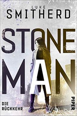 Stone Man. Die Rückkehr (Stone Man 2)