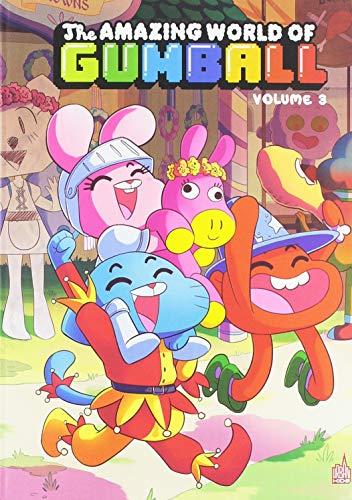 The amazing world of Gumball. Vol. 3