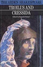 Troilus and Cressida (Arden Shakespeare)