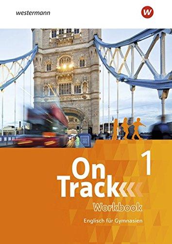 On Track - Englisch für Gymnasien: Workbook 1