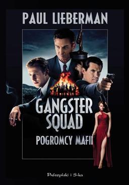 Gangster Squad Pogromcy mafii