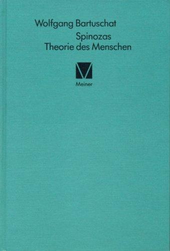 Spinozas Theorie des Menschen