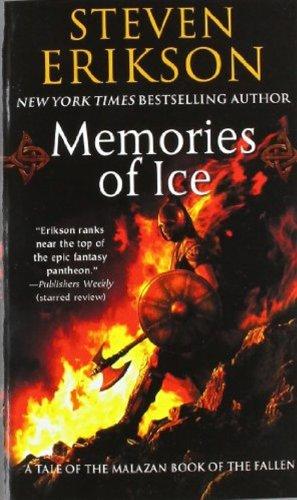 Malazan Book of the Fallen 03. Memories of Ice