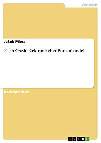 Flash Crash: Elektronischer Börsenhandel