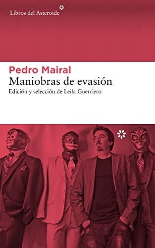 MANIOBRAS DE EVASIÓN (Libros del Asteroide, Band 215)