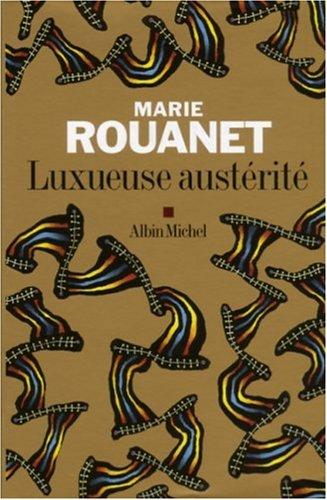 Luxueuse austérité