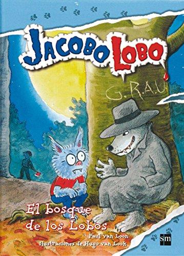 El bosque de los lobos (Jacobo Lobo, Band 4)