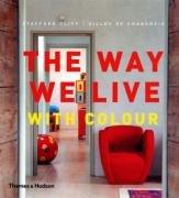 Way We Live: With Colour