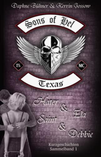 Sons of Hel - Texas: Sammelband 1 (SoH, Band 4)