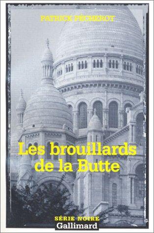 Les brouillards de la Butte