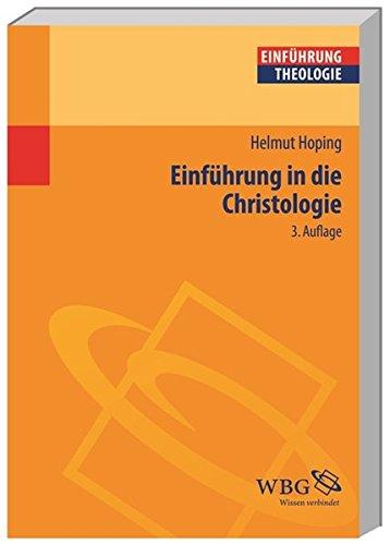 Einführung in die Christologie (Theologie kompakt)