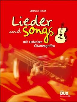 Lieder & Songs mit einfachen Gitarrengriffen