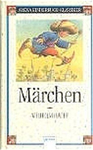 Märchen (Arena Kinderbuch-Klassiker)