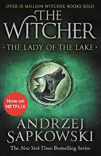 The Lady of the Lake: Witcher 5 – Now a major Netflix show (The Witcher, Band 7)