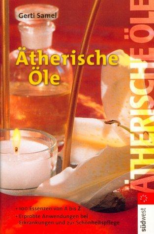 Ätherische Öle