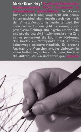 Psychische Reife fördern: Psychomotorische Praxis Aucouturier in verschiedenen Arbeitsfeldern