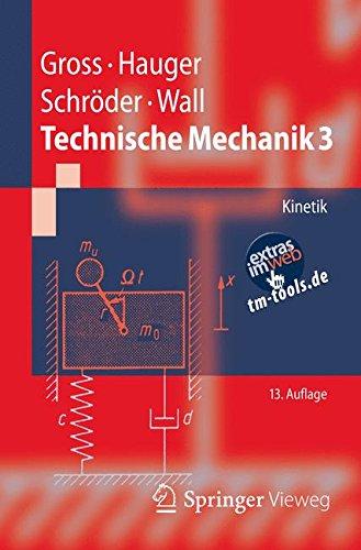 Technische Mechanik 3: Kinetik (Springer-Lehrbuch)