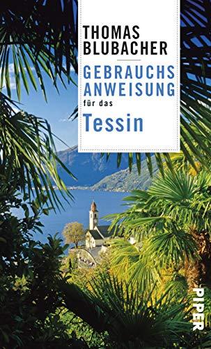 Gebrauchsanweisung für das Tessin