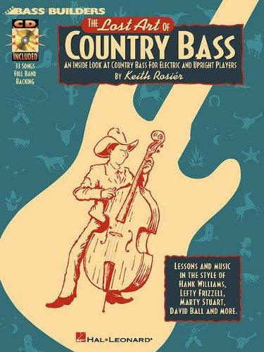 The Lost Art Of Country Bass Bgtr Book/Cd