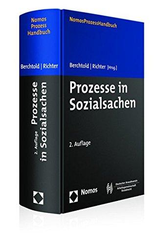 Prozesse in Sozialsachen: Verfahren - Beitrag - Leistung (Nomosprozesshandbuch)