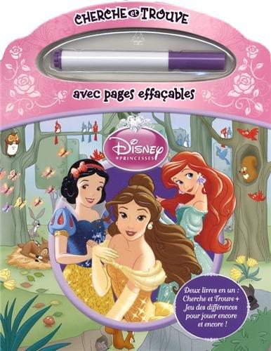 Disney princesses : cherche et trouve avec pages effaçables