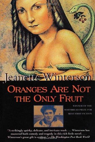 Oranges Are Not the Only Fruit (Winterson, Jeanette)