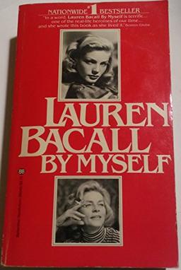 LAUREN BACALL BY MYSELF