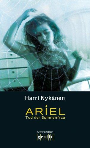 Ariel. Tod der Spinnenfrau