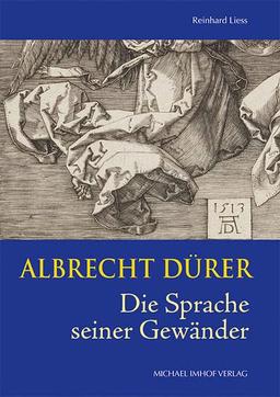 Albrecht Dürer: Die Sprache seiner Gewänder