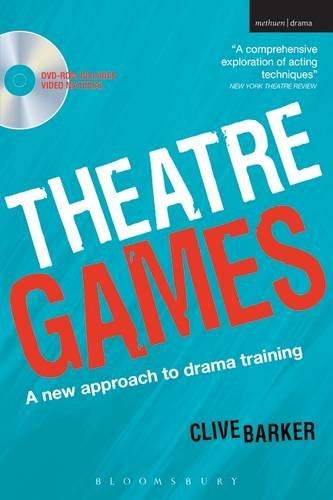 Theatre Games: A New Approach to Drama Training [With DVD ROM] (Methuen Drama) (Methuen Drama Modern Plays)