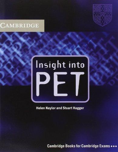 Insight Into PET (Cambridge Books for Cambridge Exams)