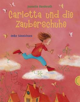 Carlotta und die Zauberschuhe