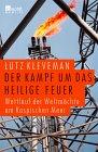 Der Kampf um das Heilige Feuer: Wettlauf der Weltmächte am Kaspischen Meer