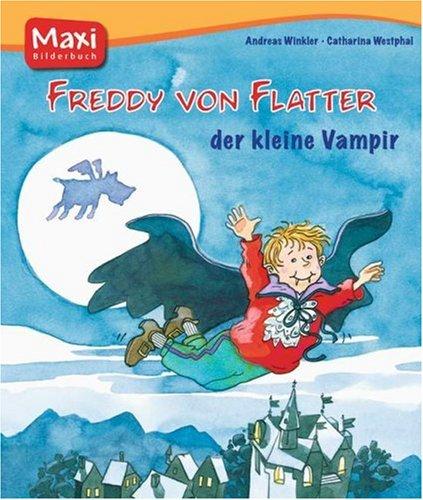 Freddy von Flatter, der kleine Vampir