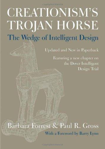 Creationism's Trojan Horse: The Wedge of Intelligent Design