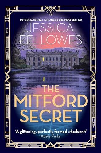 The Mitford Secret: Deborah Mitford and the Chatsworth mystery (The Mitford Murders)