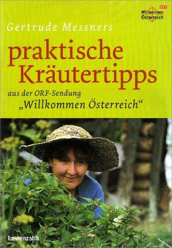 DVD - Gertrude Messners praktische Kräutertipps. aus der ORF-Sendung ""Willkommen Österreich