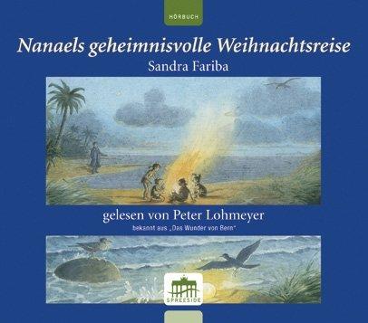 Nanaels geheimnisvolle Weihnachtsreise