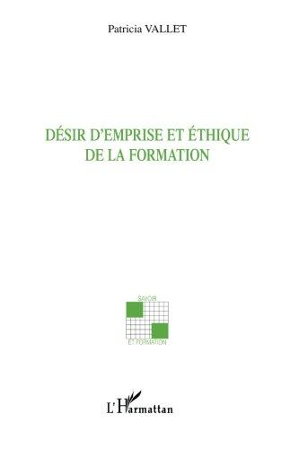 Désir d'emprise et éthique de la formation