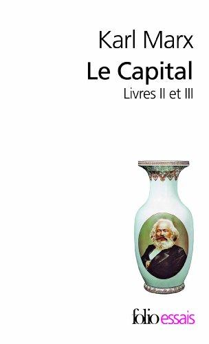 Le capital. Vol. 2. Livres II et III