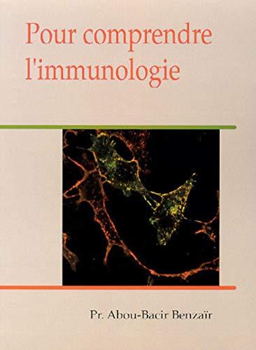 Pour comprendre l'immunologie