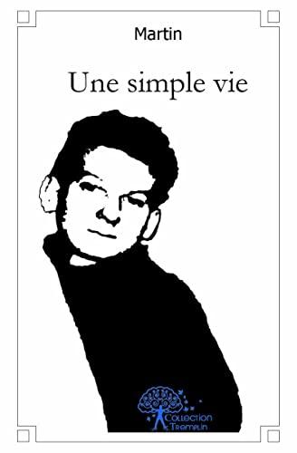 Une simple vie