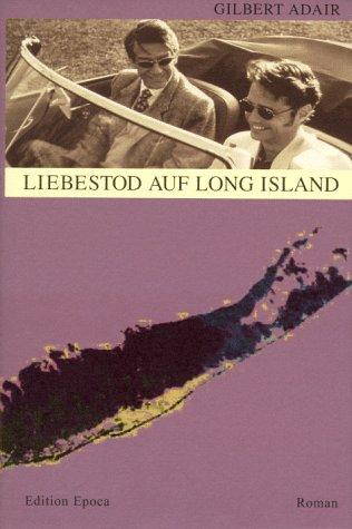 Liebestod auf Long Island