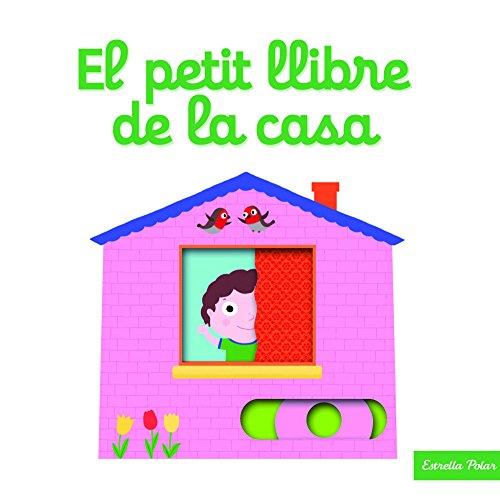 El petit llibre de la casa (Llibres amb mecanismes)