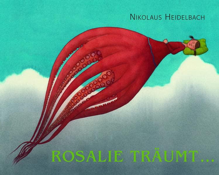 Rosalie träumt...: Bilderbuch