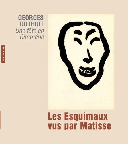 Les Esquimaux vus par Matisse