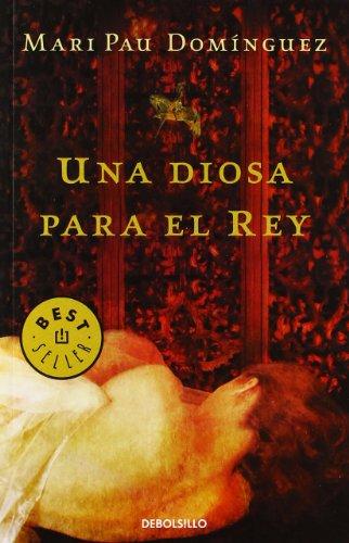 Una diosa para el rey (BEST SELLER, Band 26200)