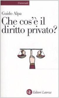 Che cos'è il diritto privato? (Universale Laterza)